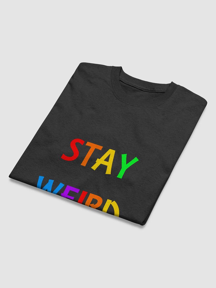 Stay Weird Rainbow - Tee (Men's Fit) product image (3)