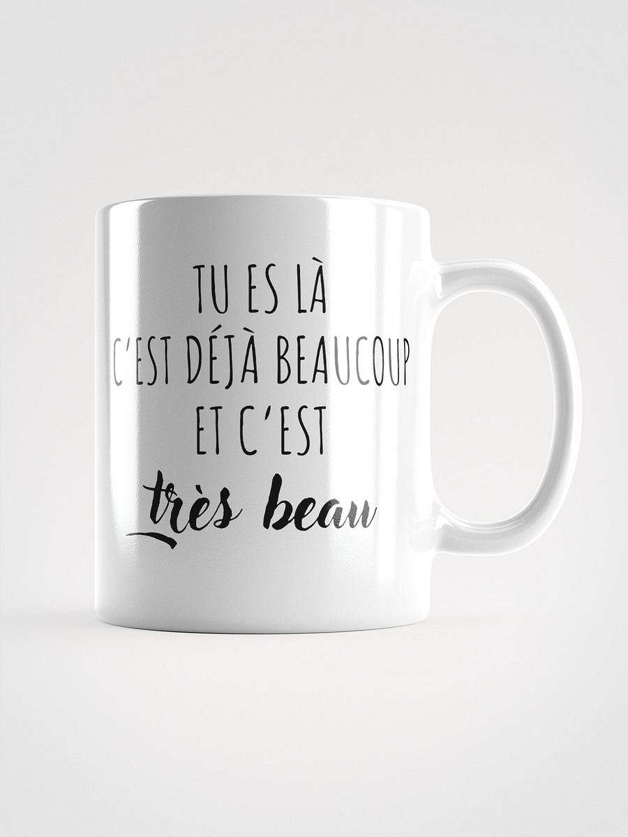 Mug Blanc - Tu es là - Cadeau citation positive product image (1)
