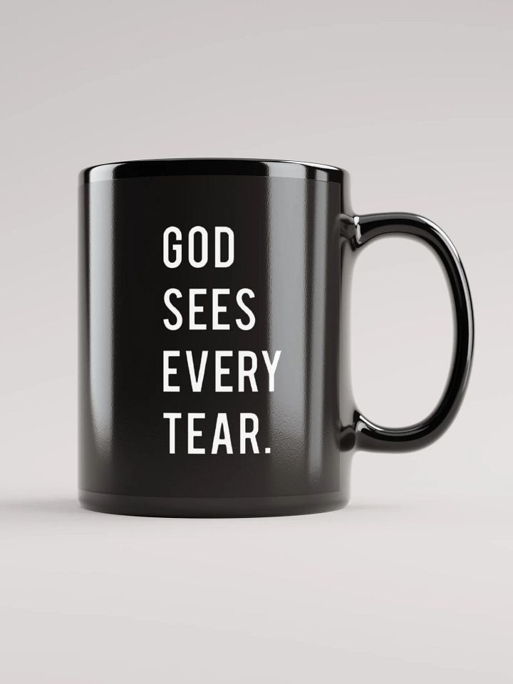 GOD SEES EVERY TEAR MUG product image (1)