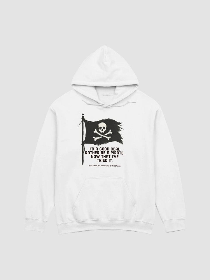 I’d Rather Be a Pirate Twain Hoodie product image (1)