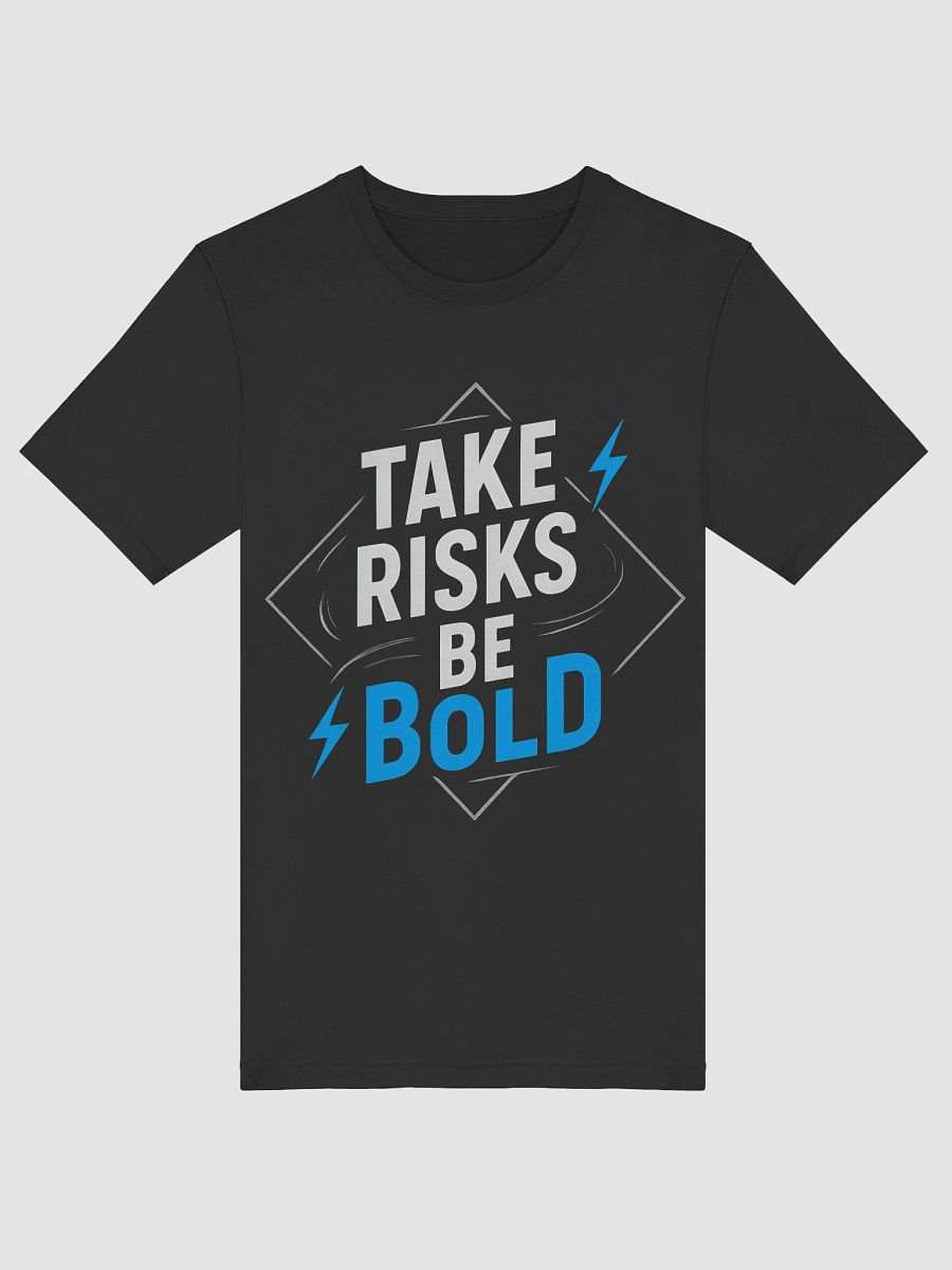 Unleash Your Inner Boldness with Margot Robbie’s Inspiring Mantra:  Take Risks, Be Bold  — The T-Shirt That Could Change Your Life product image (5)