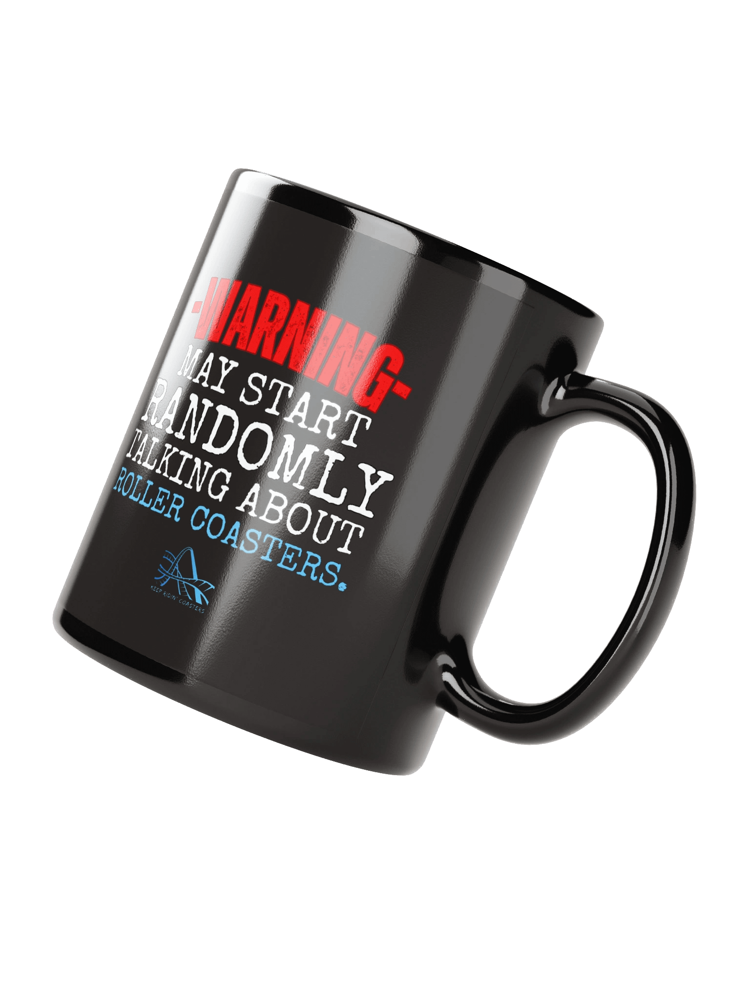 Warning - My Start Randomly Talk About Roller Coasters Mug product image (2)