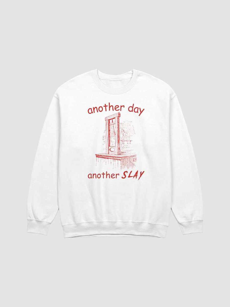 another day another slay feeling french Crewneck product image (5)