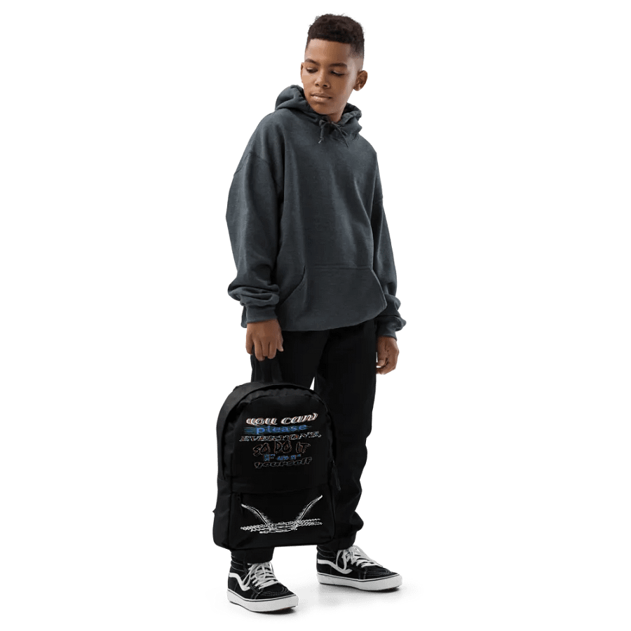 You Can't Please Everyone, So Do It For Yourself - Black - Backpack product image (6)