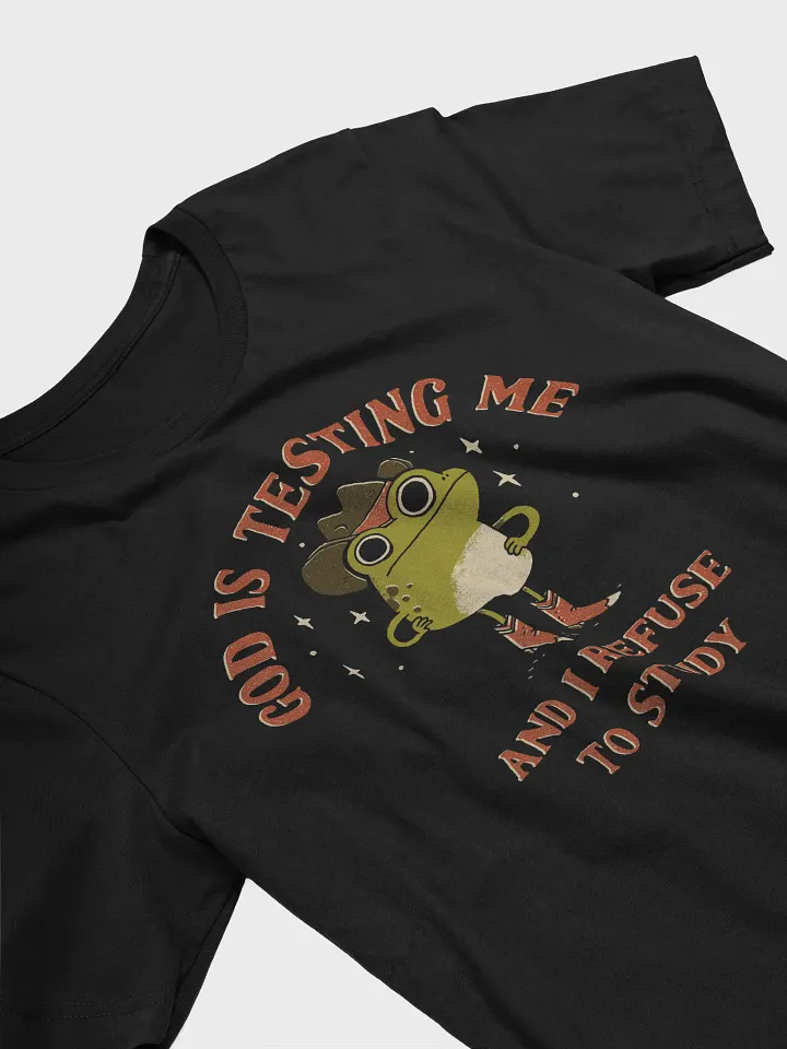 God Is Testing Me - Tee (BB x BC) product image (2)