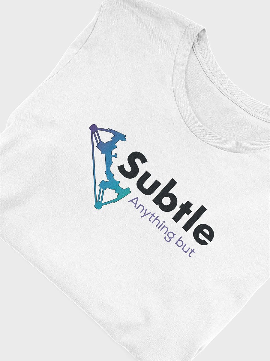 Anything But Subtle - Black Text - Tee product image (31)