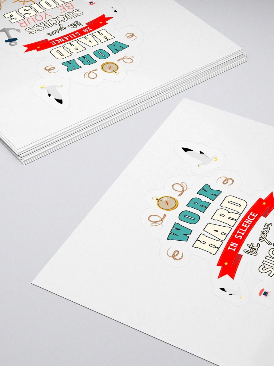 Work Hard in Silence Kiss Cut Stickers product image (4)