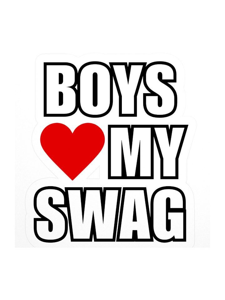 Boys Love My Swag Sticker product image (1)
