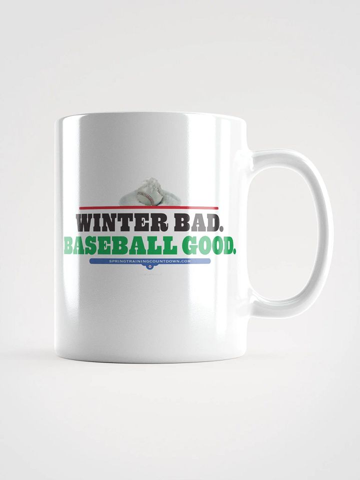Winter Bad Baseball Good Mug product image (1)