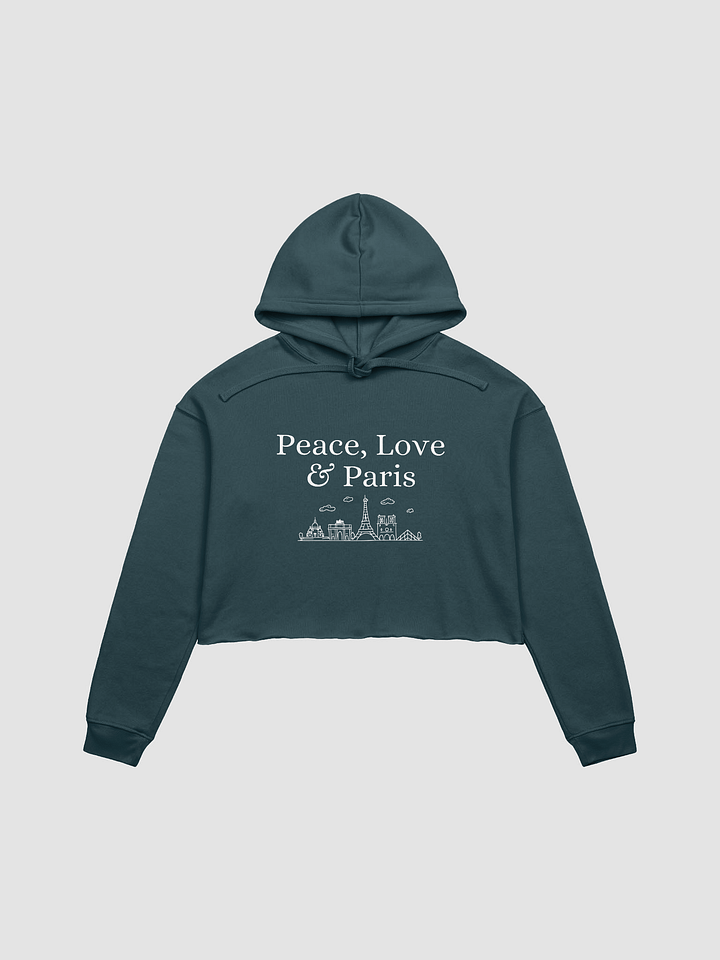 Peace, Love and Paris with Monuments Cropped Hoodie | White Ink Design product image (1)