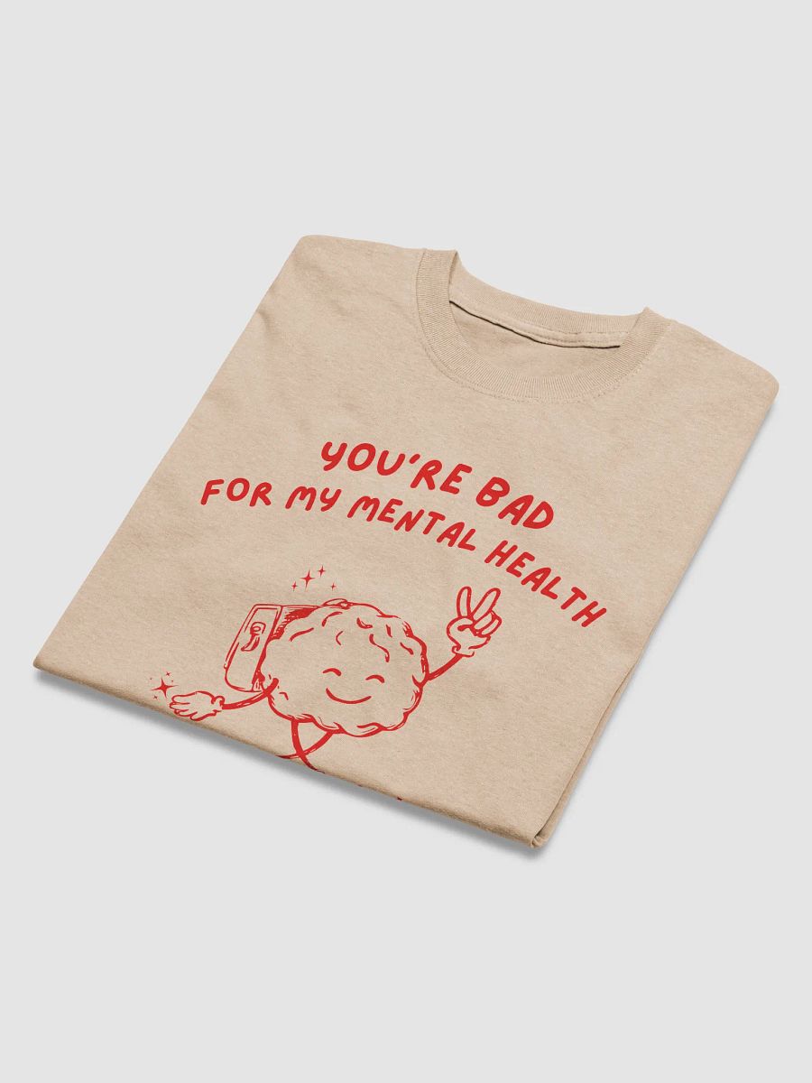Bad for my mental health product image (20)