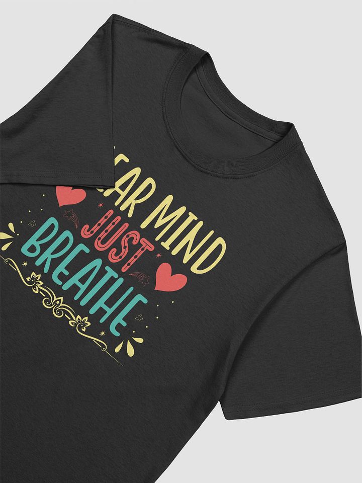 Clear Mind Just Breathe T-shirt product image (2)