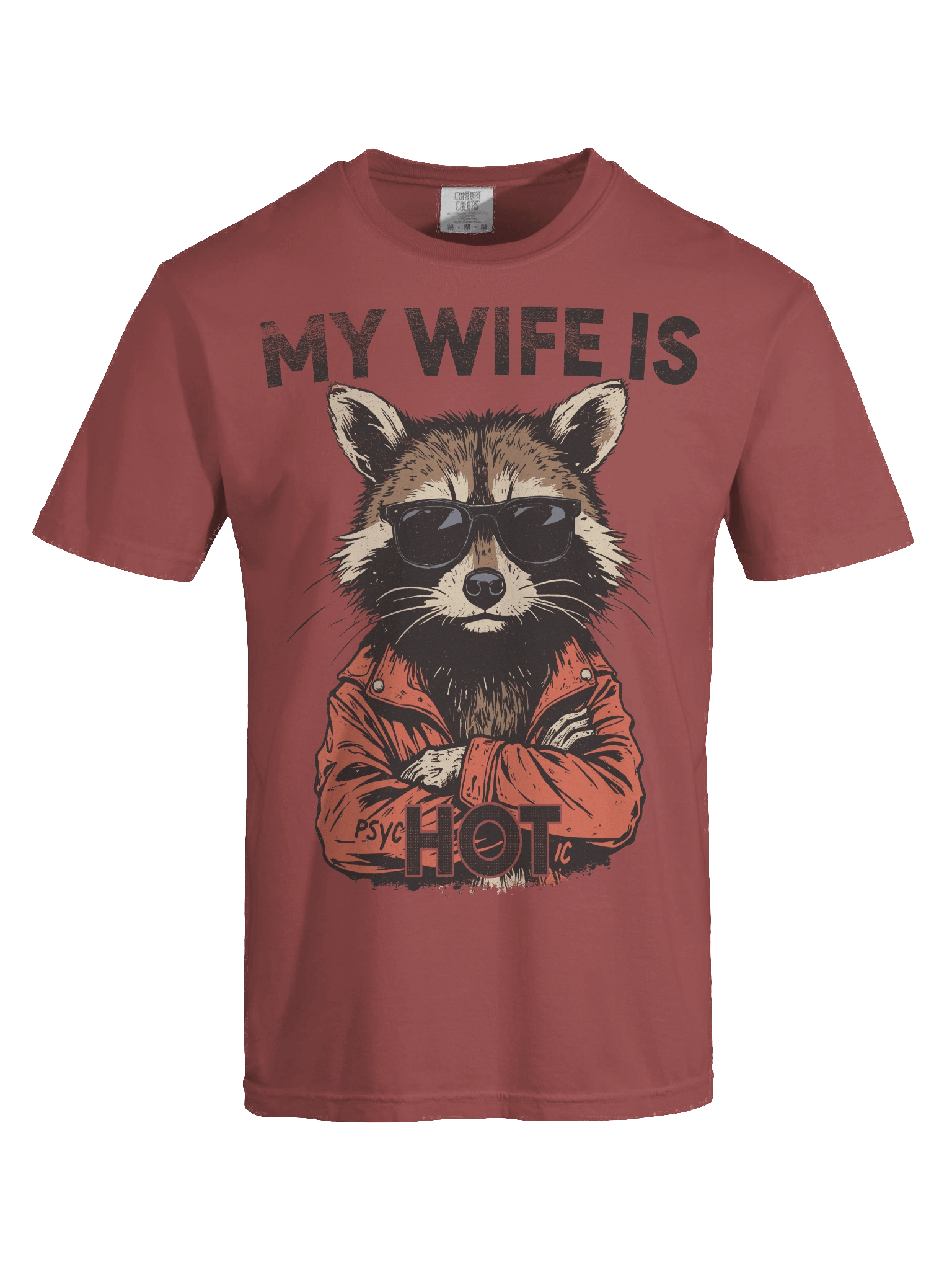 The "My Wife is Hot" Raccoon Heavy Weight T-shirt product image (4)