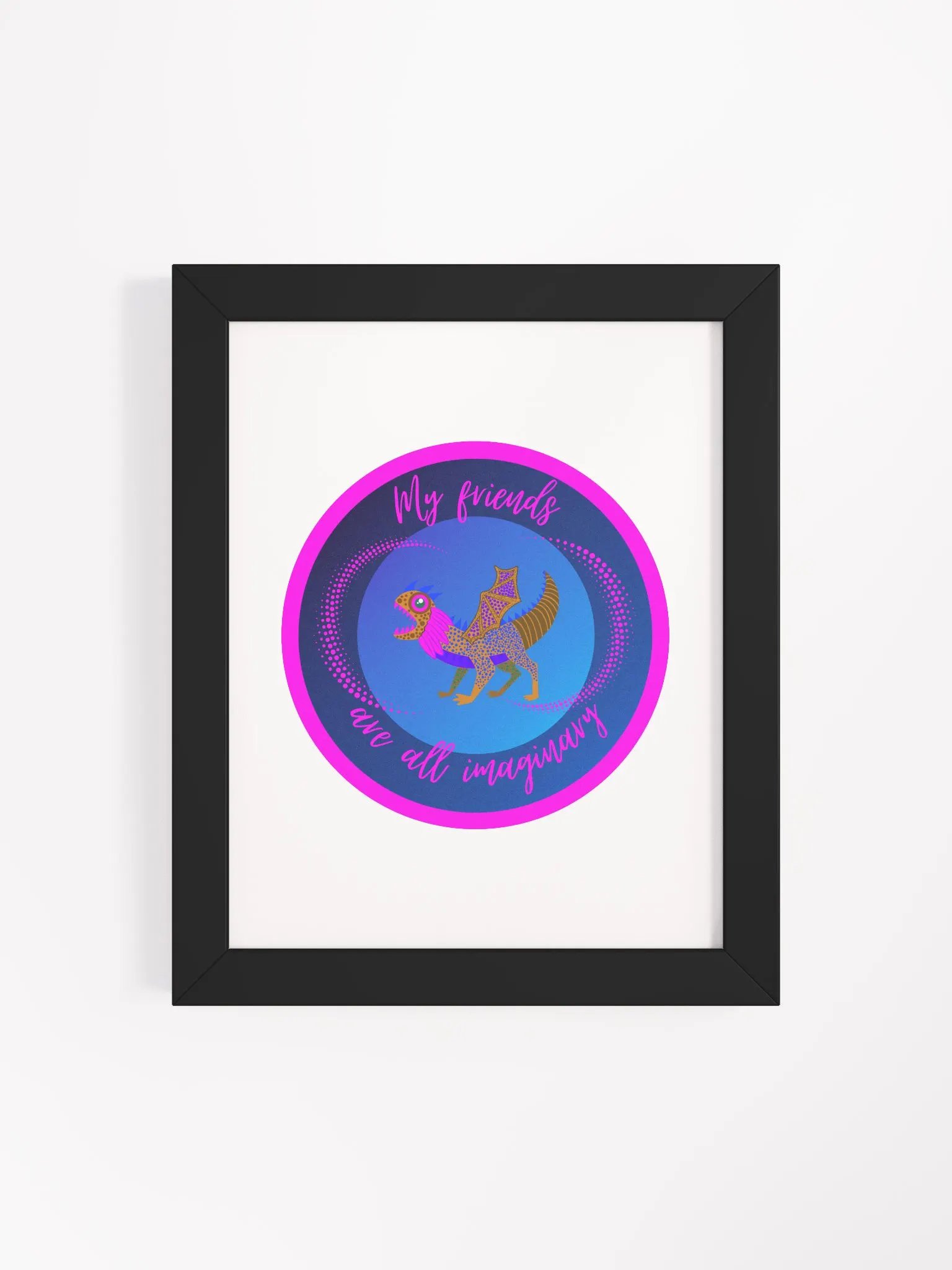 My Friends are all Imaginary Framed Poster product image (73)
