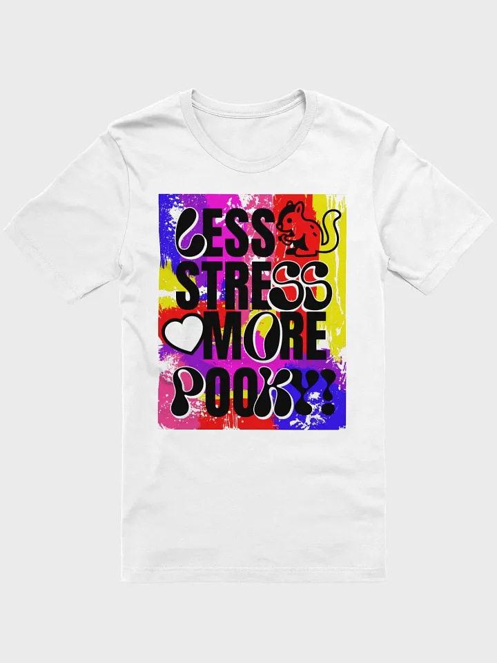 no stress- Vibrant Pooky Typography T-Shirt product image (1)