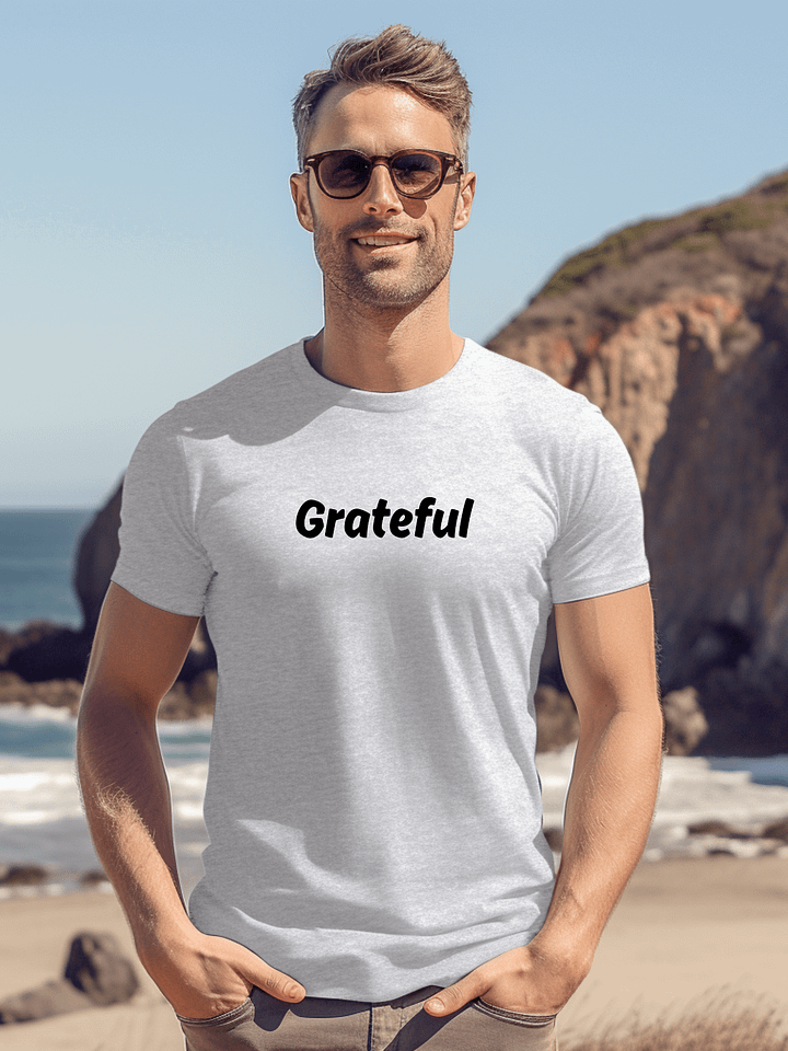 “Grateful” Upbeat Unisex Cotton Tee product image (1)