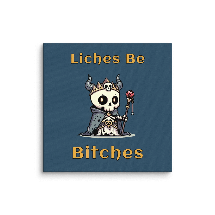 Liches Be Bitches Canvas Wall Art product image (10)