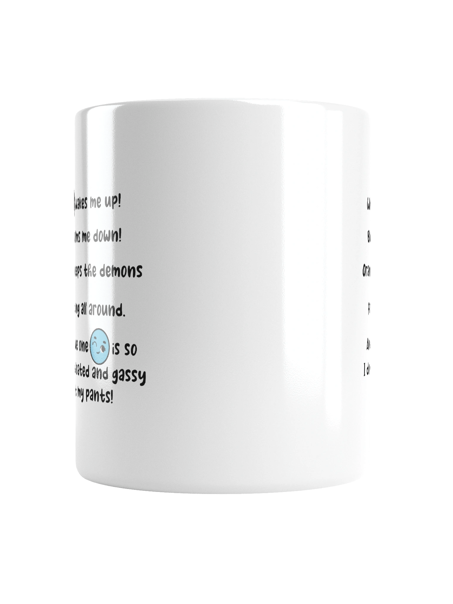 White wakes me up, blue calms me down… Mug product image (6)