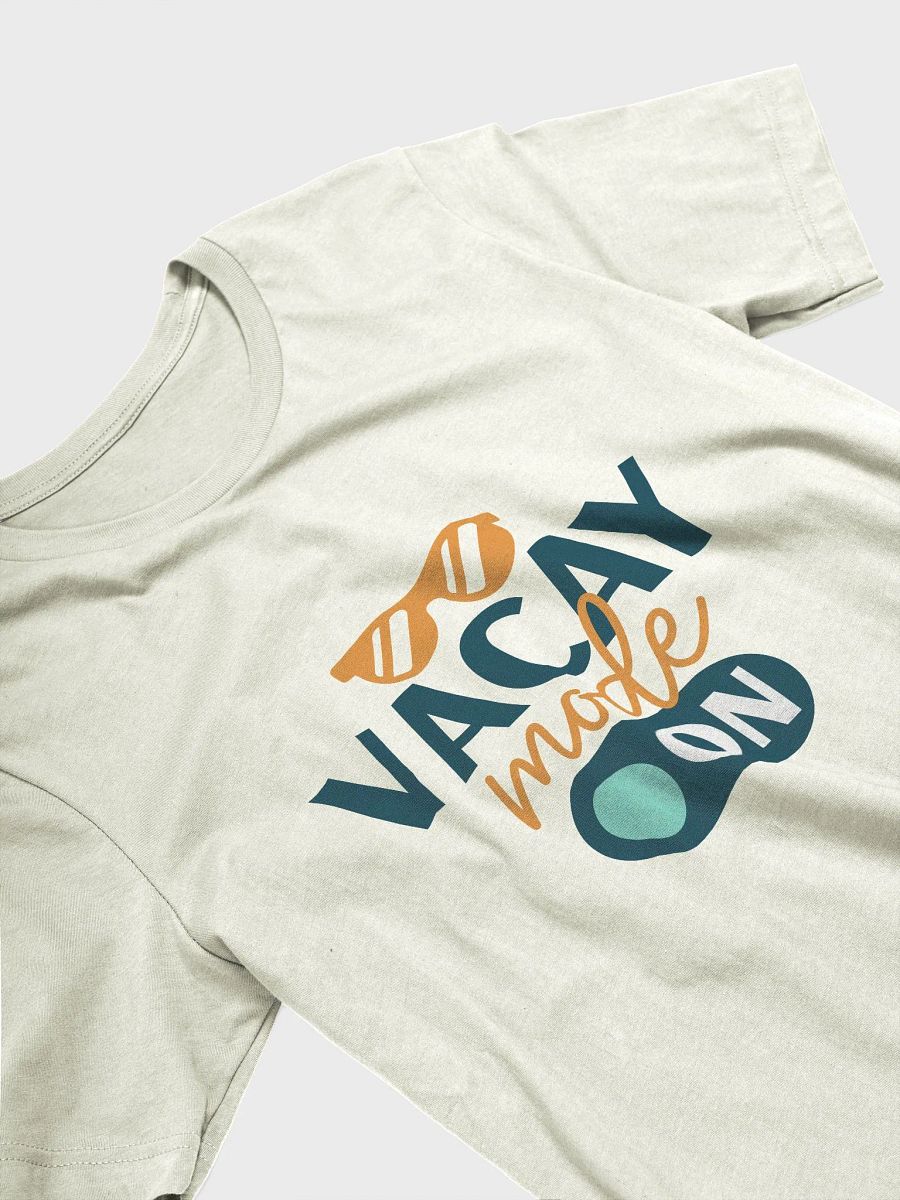 Vacay Mode ON T-Shirt product image (13)