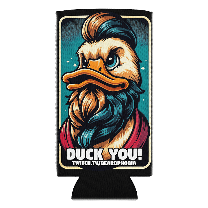Duck You Can Coozie product image (1)