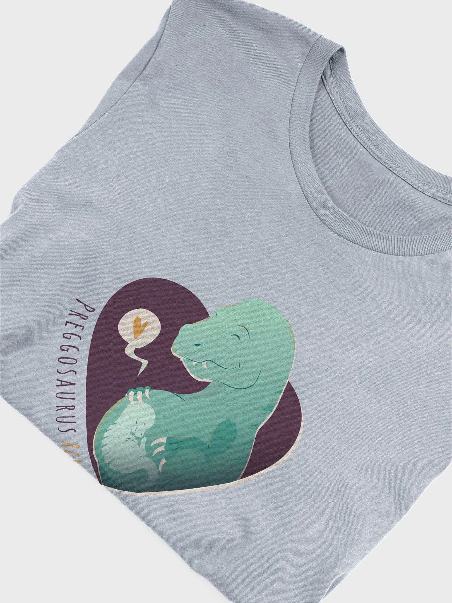 Preggosaurus RexT-Shirt product image (5)