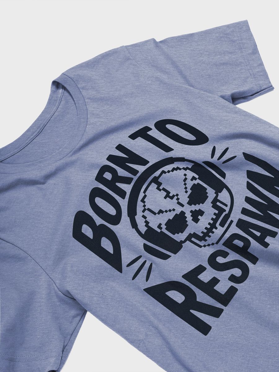 Born To Respawn product image (2)