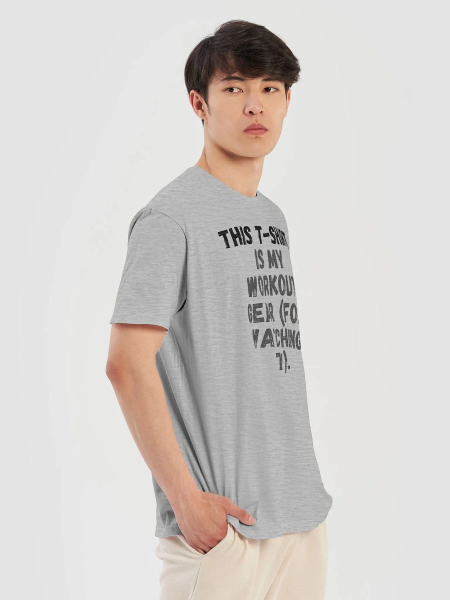 This t-shirt is my workout gear (for watching TV). product image (10)