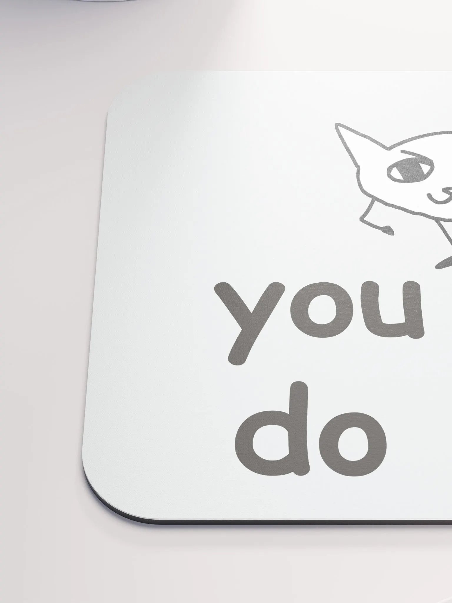 you can do this Mouse Pad product image (6)