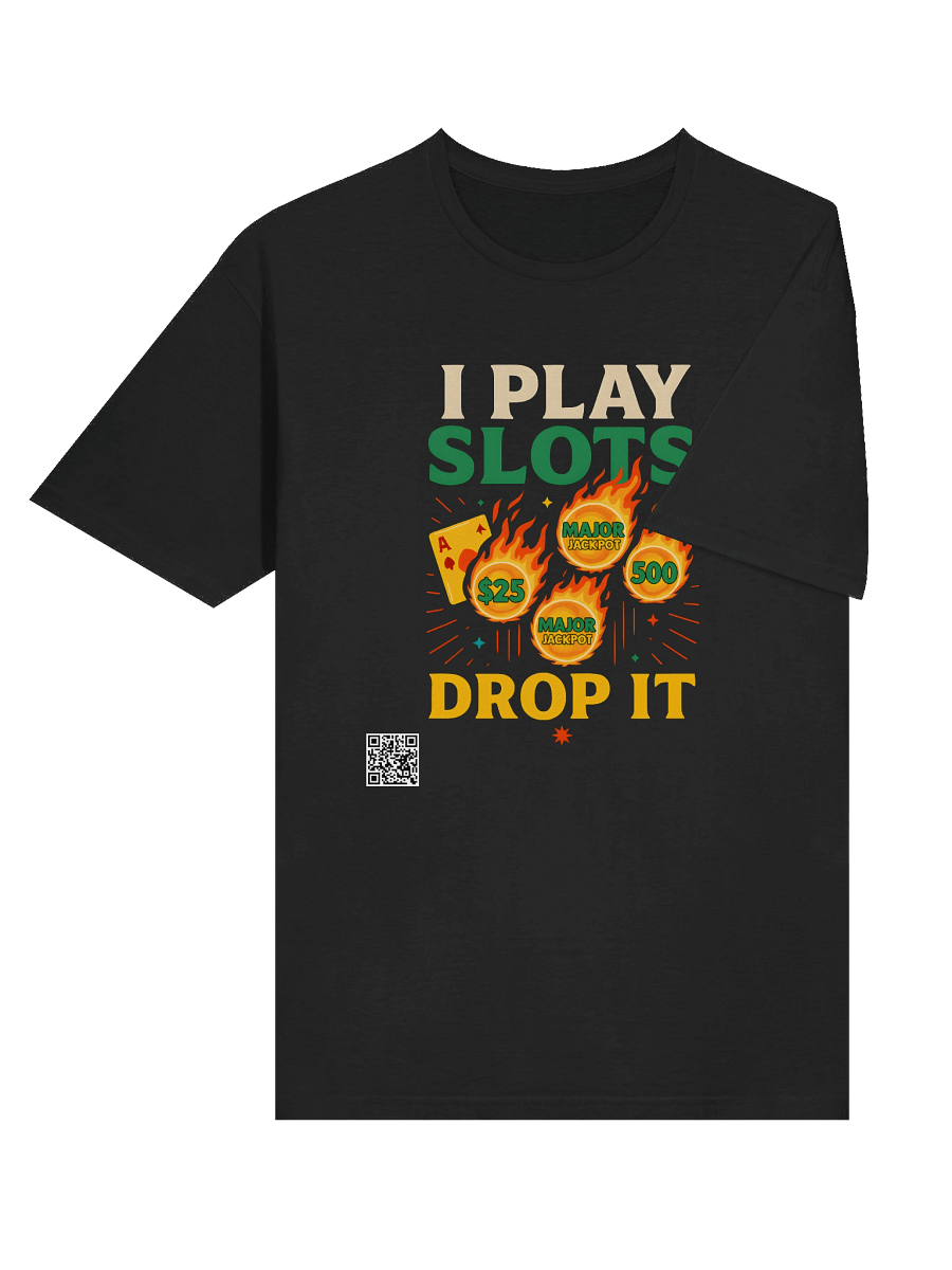 I Play Slots T-Shirt product image (6)