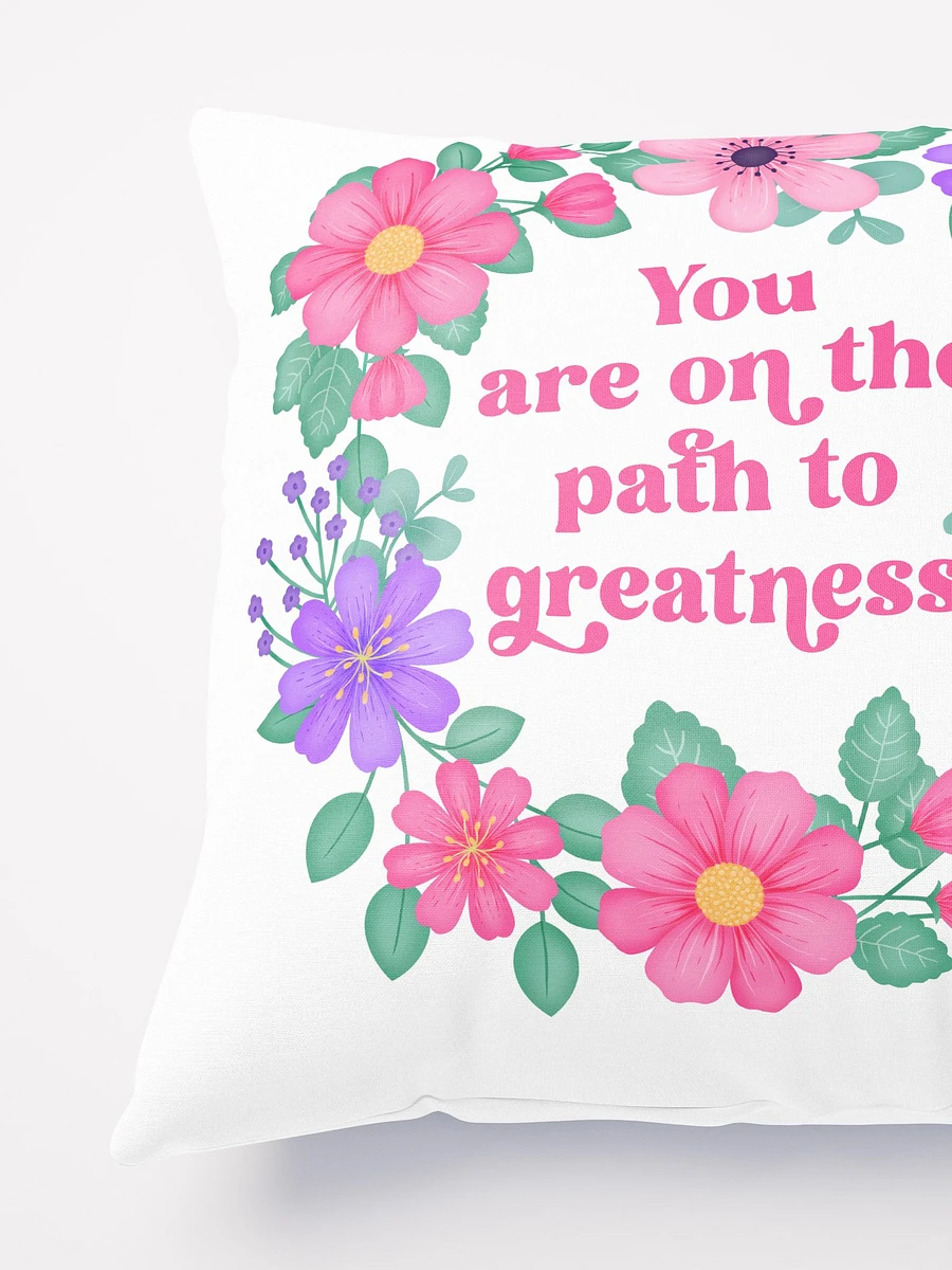 You are on the path to greatness - Motivational Pillow White product image (4)