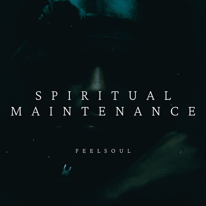 SPIRITUAL MAINTENANCE EP product image (1)