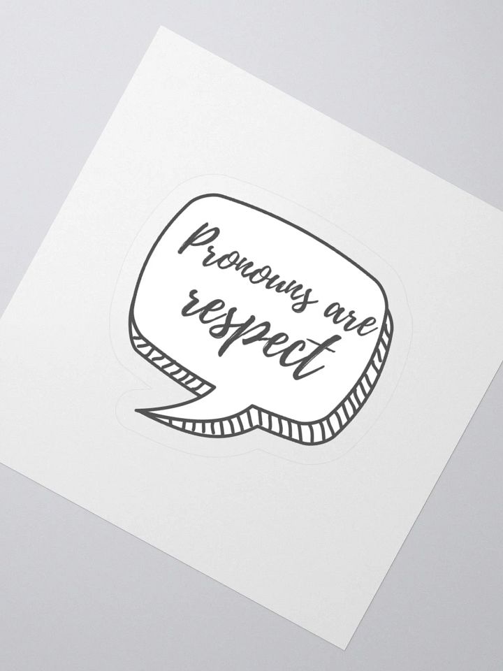 Pronouns Are Respect Sticker product image (5)