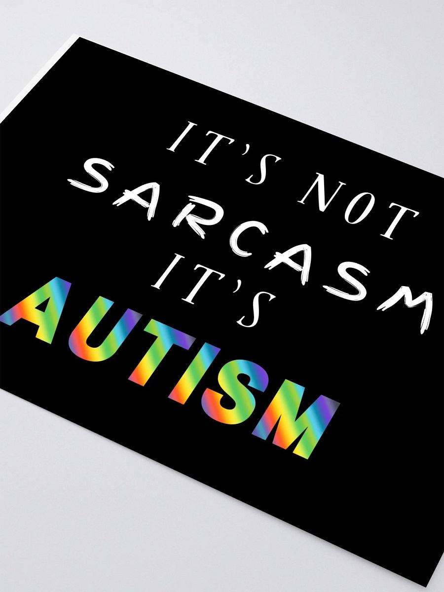 It's Not Sarcasm It's Autism Stickers product image (3)