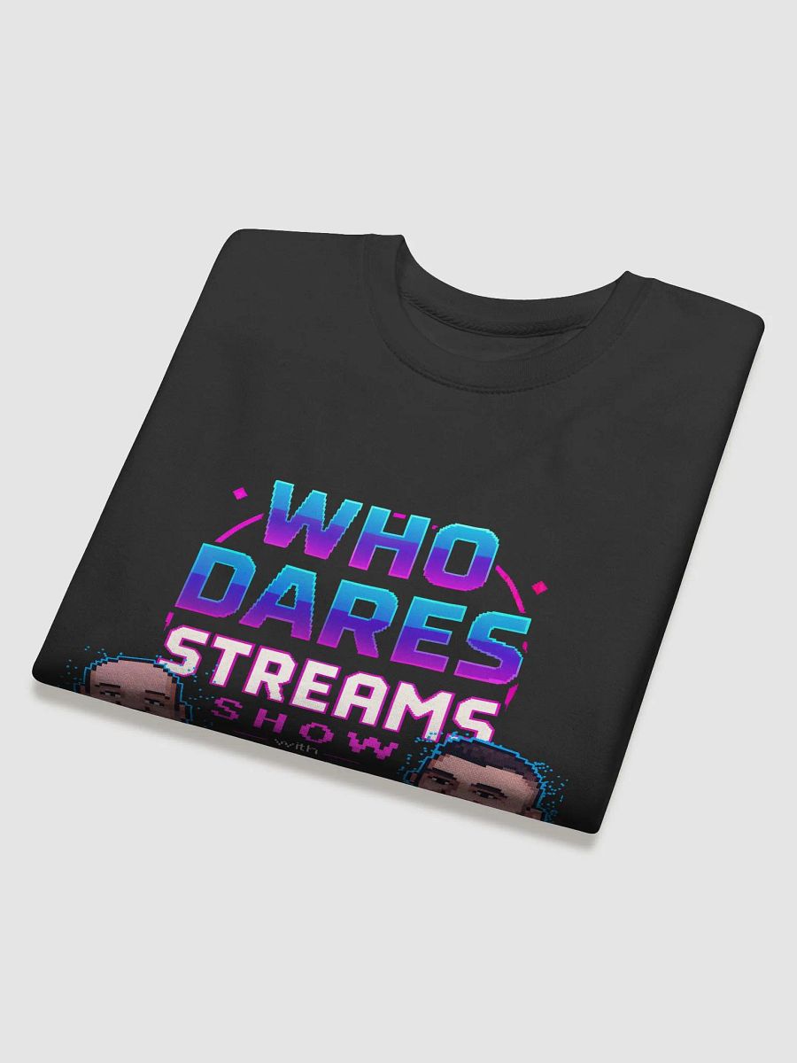 Who Dares Streams Sweatshirt product image (4)
