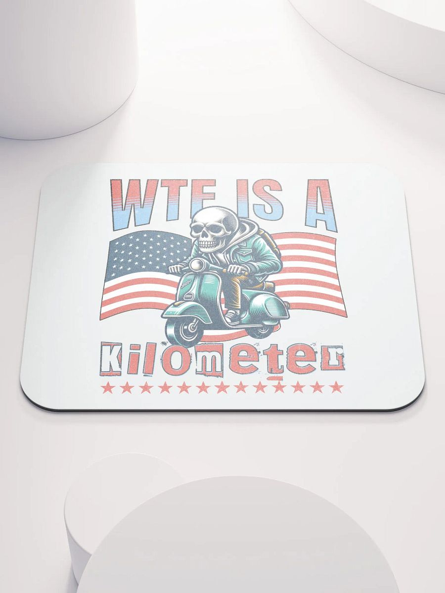 WTF Is A Kilometer? Skeleton Scooter Mouse Pad product image (1)