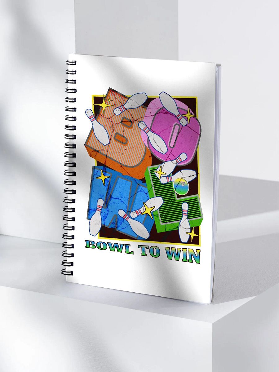 Bowl To Win Block Letter Vibrant Bowling Dreams Spiral Notebook product image (3)
