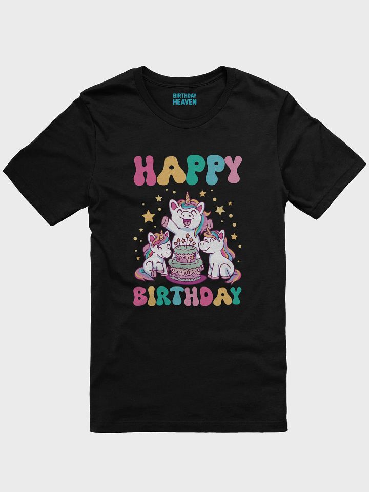 Happy Birthday (Unicorns With Birthday Cake) T-Shirt product image (2)