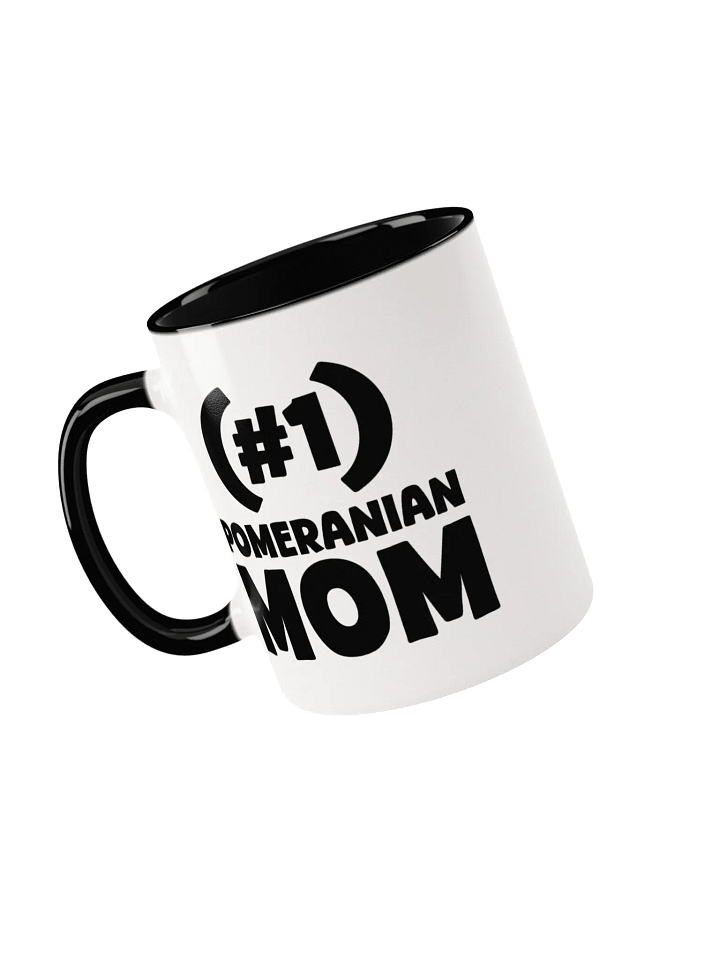 #1 Pomeranian Mom Pick-A-Color Mug Great Gift For Mother's Day product image (2)