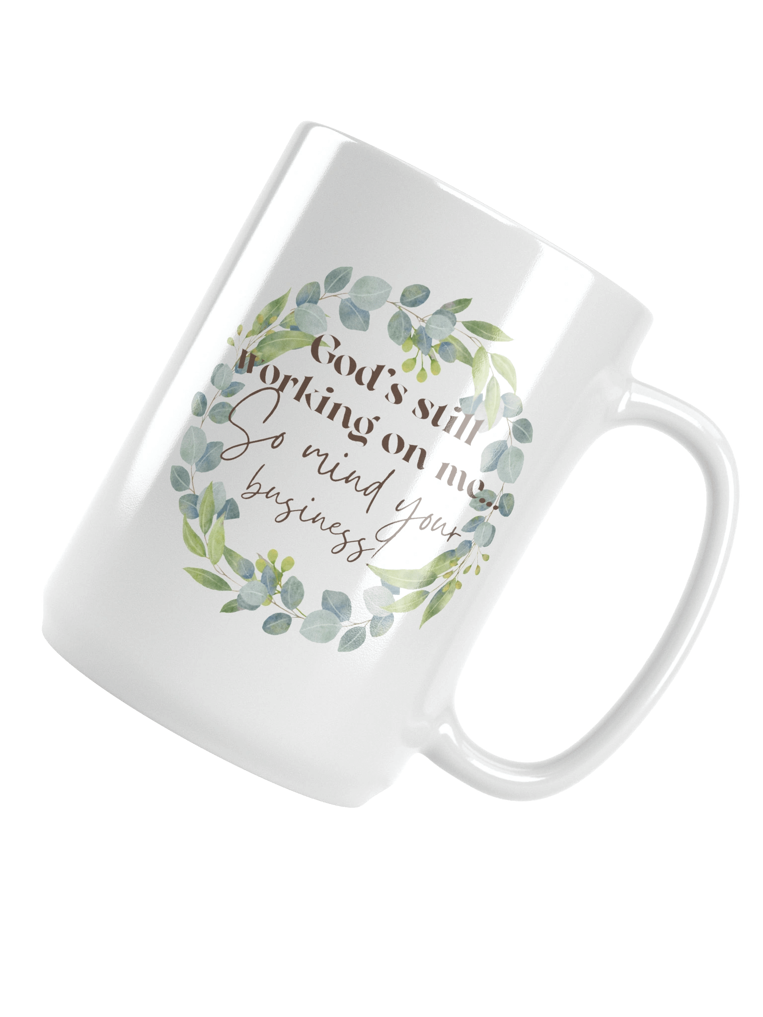 God's Still Working On Me Mug product image (4)