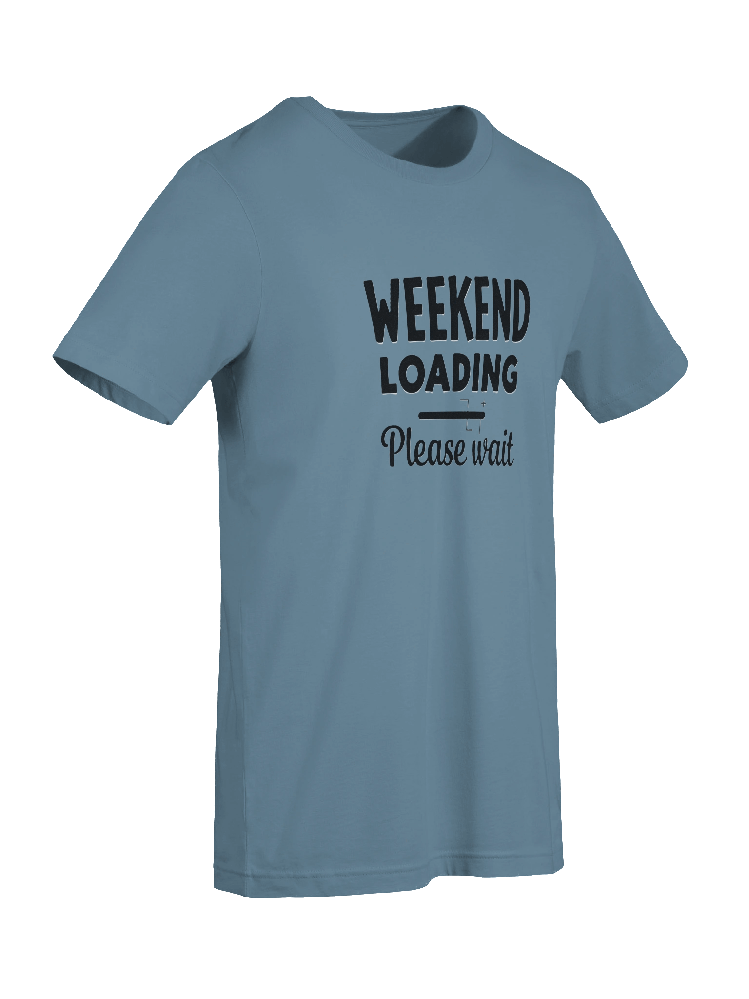 Weekend Loading Please Wait T-Shirt - Funny Weekend Vibes Tee - Bella Canvas 3001 Unisex Shirt product image (89)