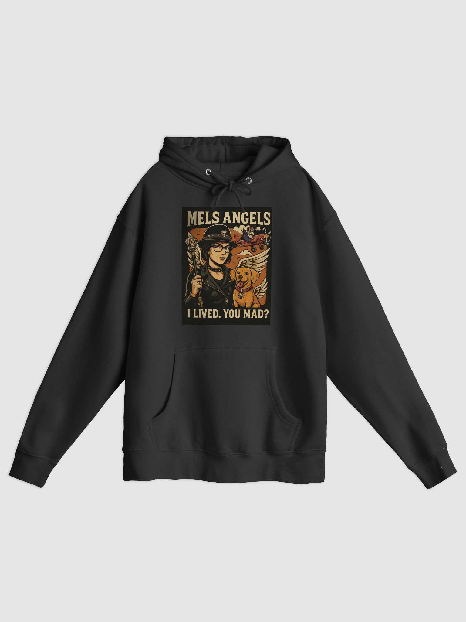 Mel’s Angels “I Lived. You Mad?” Hoodie product image (1)