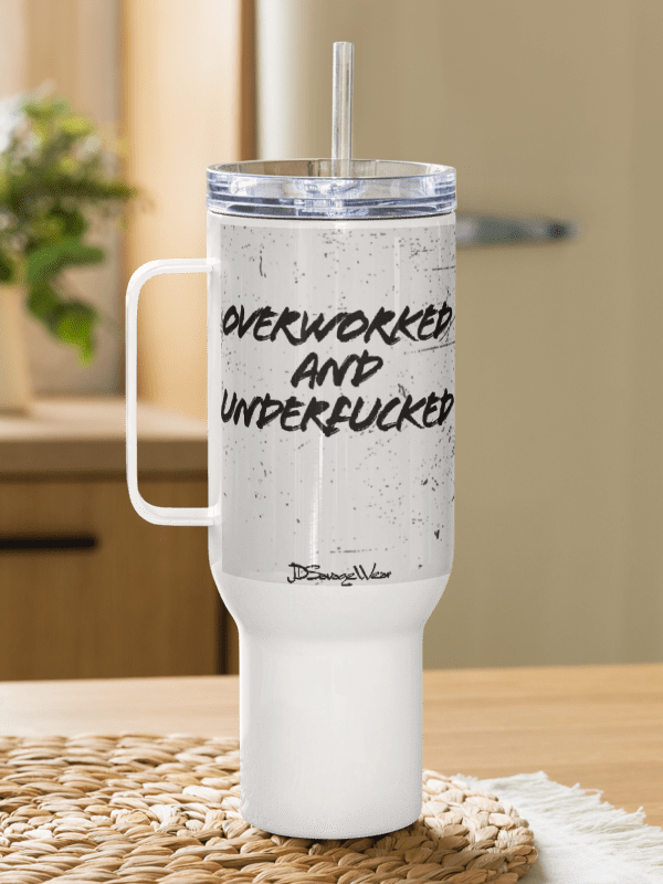 Over Worked and UnderFucked 40oz Travel Mug product image (4)