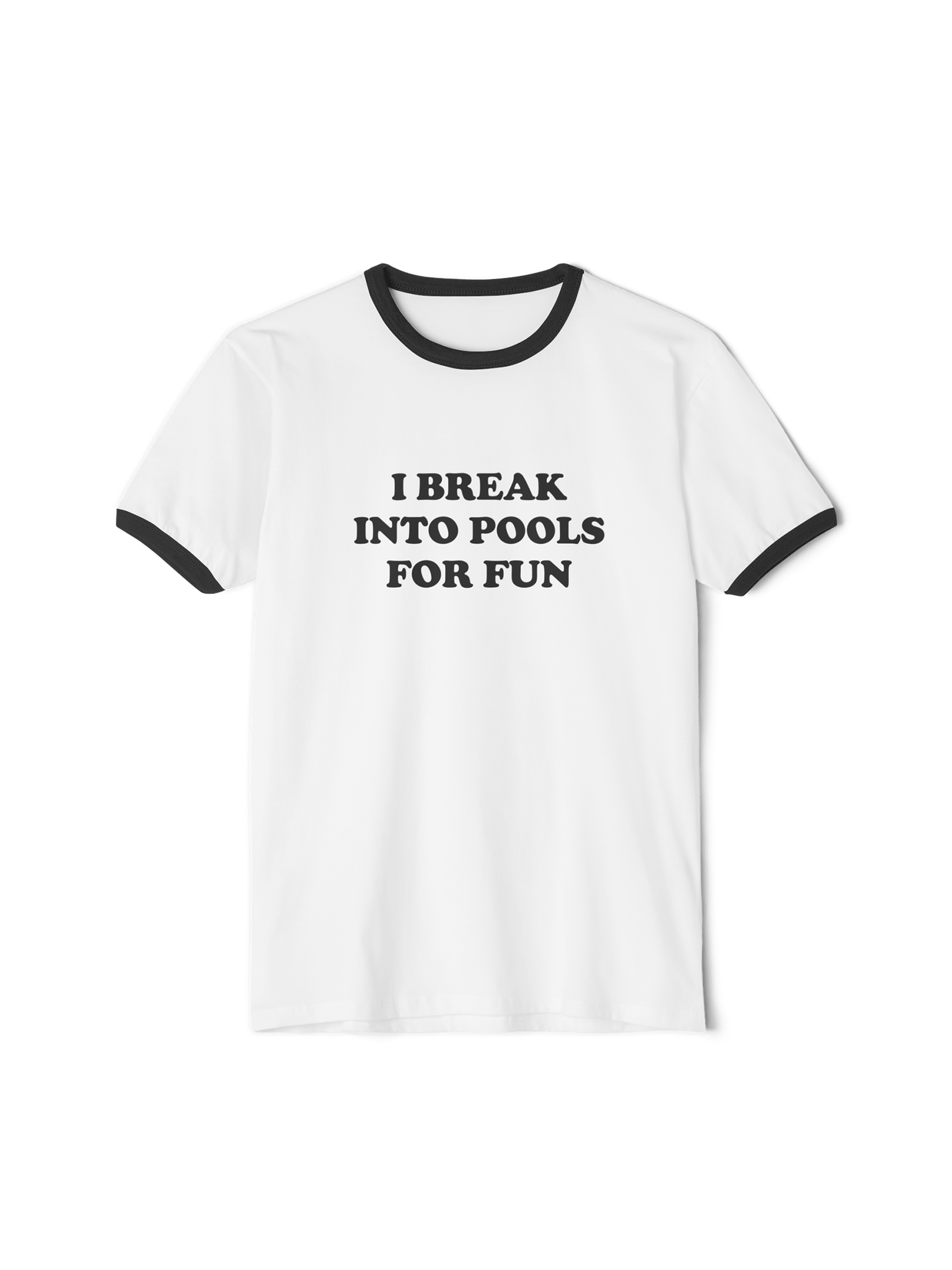 I Break Into Pools For Fun – Ringer Tee product image (3)