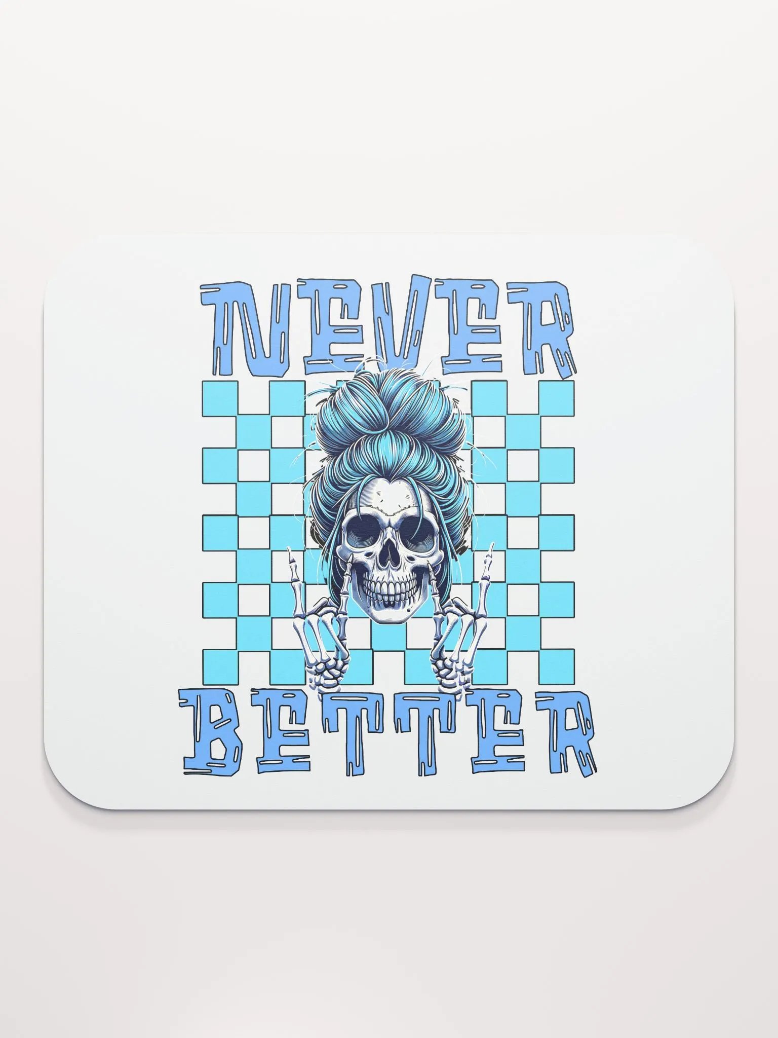 Never Better Skull Woman Mouse Pad product image (3)