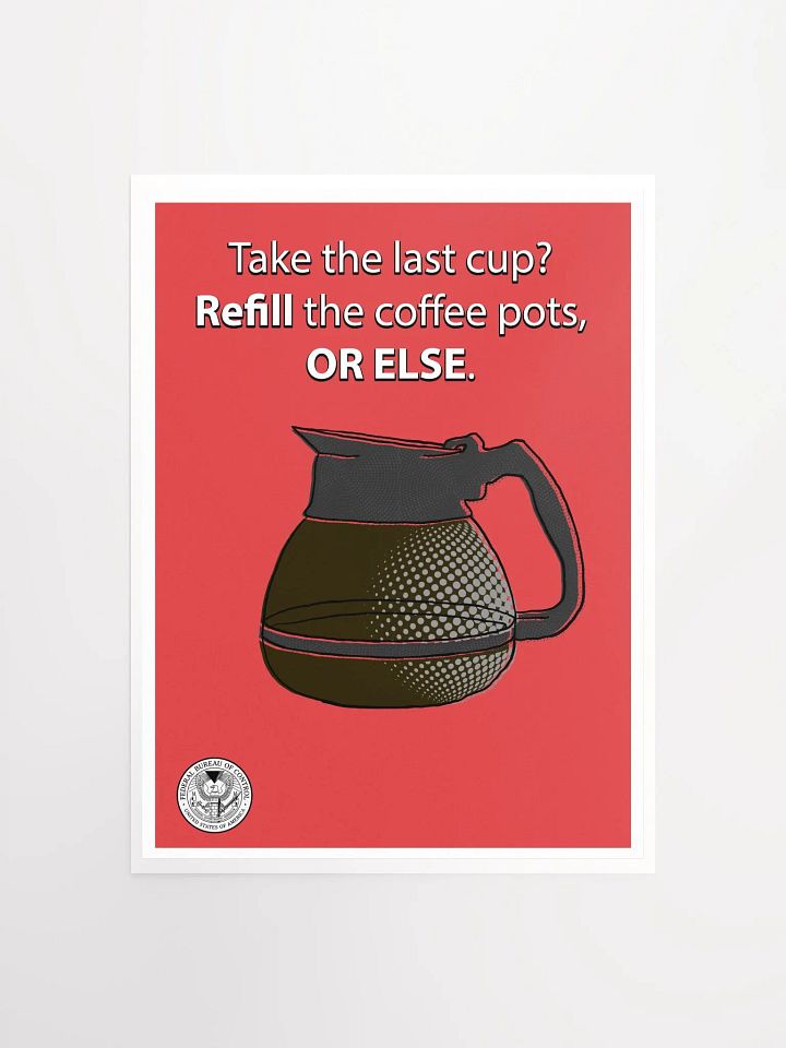 Refill the coffee pot Poster - Bureau Collection product image (2)