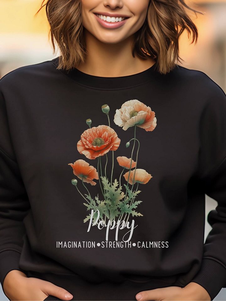 August Birth Month Inspirational Poppy Flower Sweatshirt: Imagination Strength Calmness product image (1)