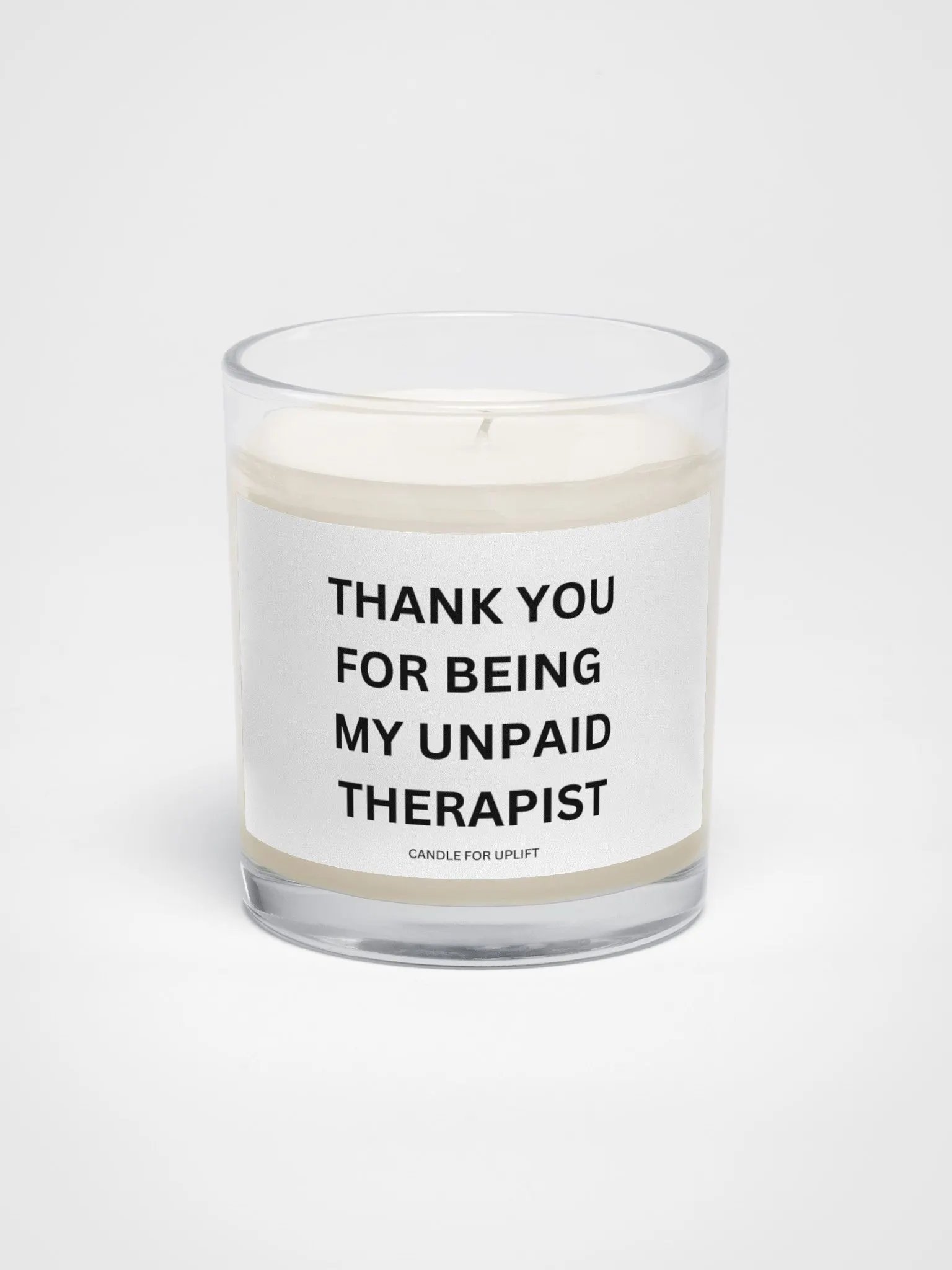Thank You For Being My Unpaid Therapist product image (1)
