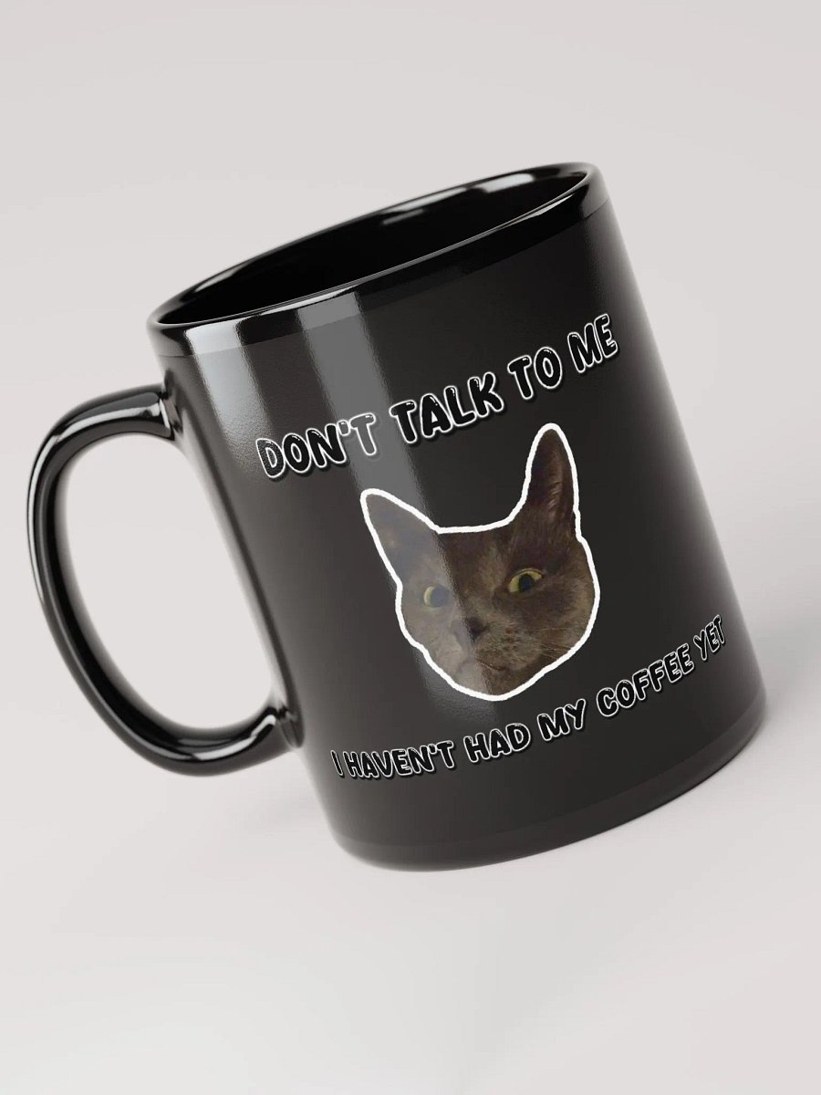 Smokey Mug - I Haven't had my Coffee product image (3)