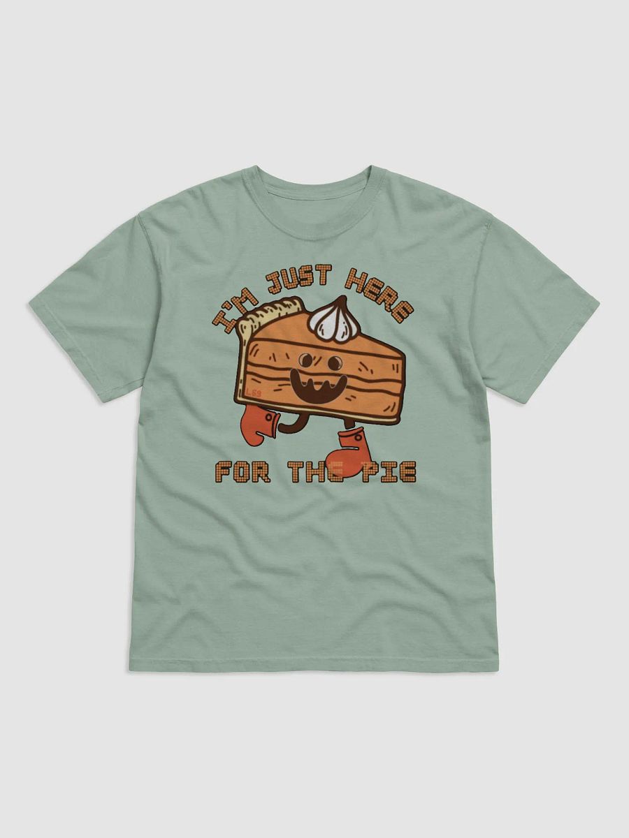 I'M JUST HERE FOR THE PIE product image (10)