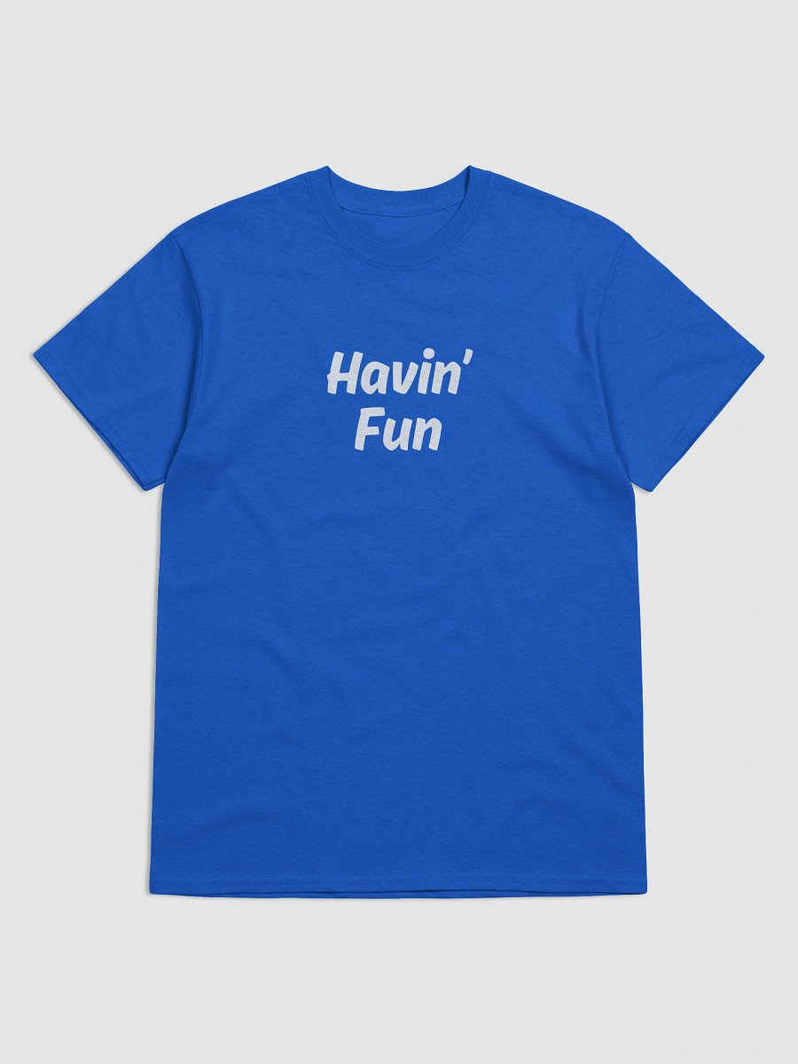 "Havin' Fun" Upbeat Unisex Cotton Tee #2 product image (4)